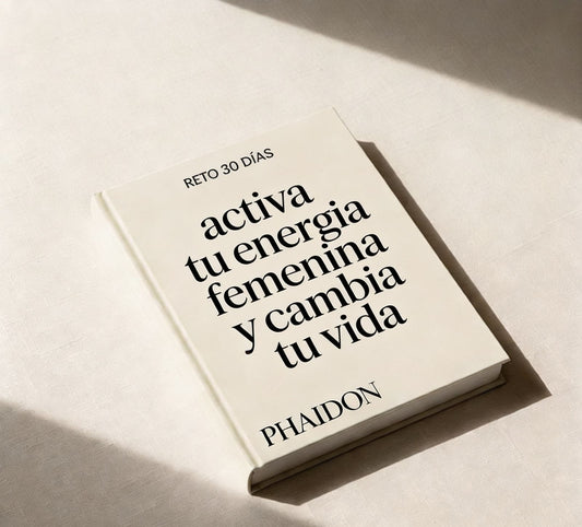 RETO 30 DÍAS: Activa tu Energía Femenina y Cambia tu Vida ♥